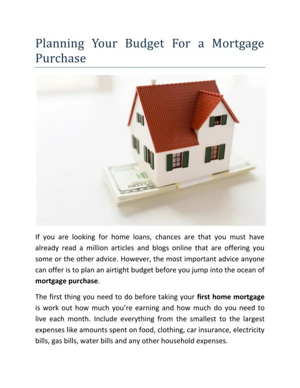 Planning Your Budget For a Mortgage Purchase