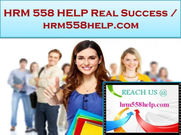 HRM 558 HELP Real Success /hrm558help.com