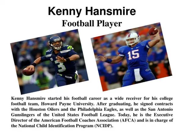 Kenny Hansmire - Football Player