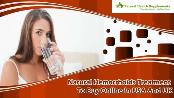 Natural Hemorrhoids Treatment To Buy Online In USA And UK