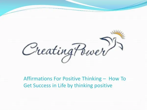 Affirmation for Positive thinking – How to get Success in life by Thinking positive