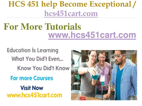 HCS 451 help Become Exceptional / hcs451cart.com