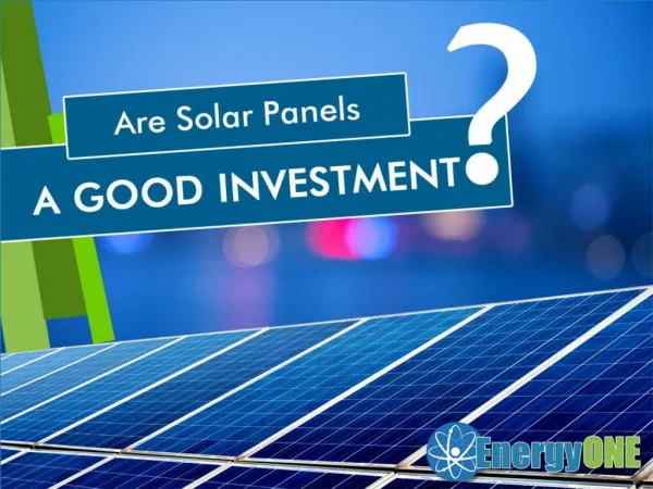 Are Solar Panels a Good Investment – Reveal Now!