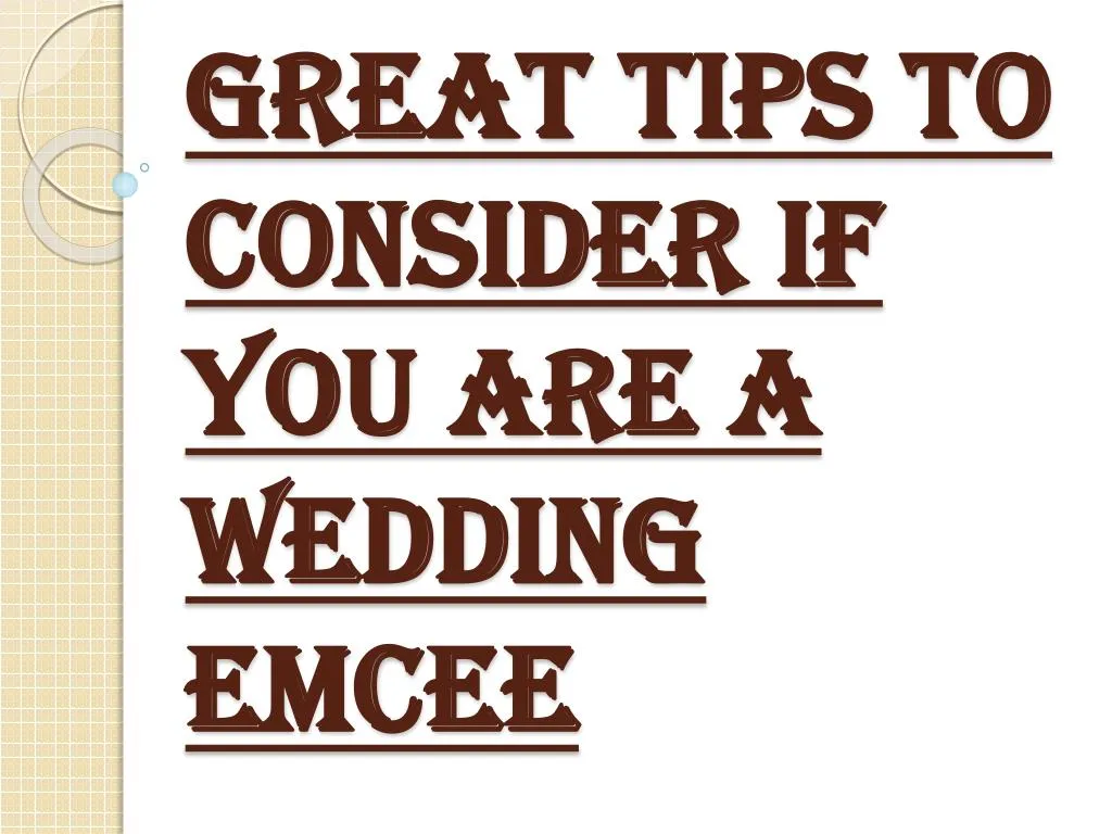 great tips to consider if you are a wedding emcee