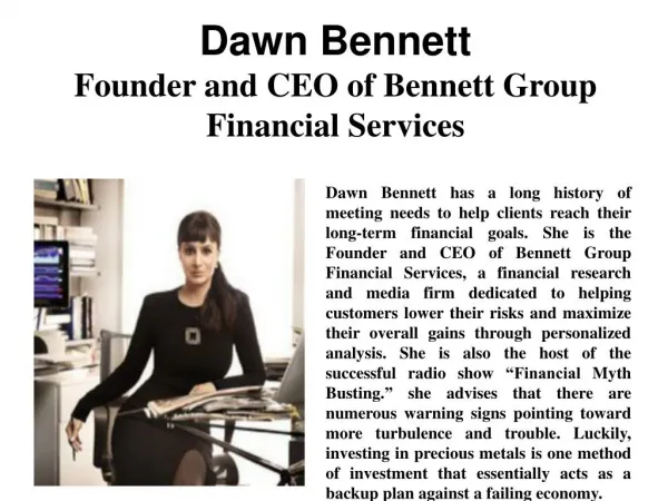 Dawn Bennett - Founder and CEO of Bennett Group Financial Services