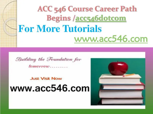 ACC 546 Course Career Path Begins /acc546dotcom