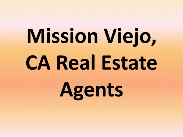 Mission viejo, ca real estate agents