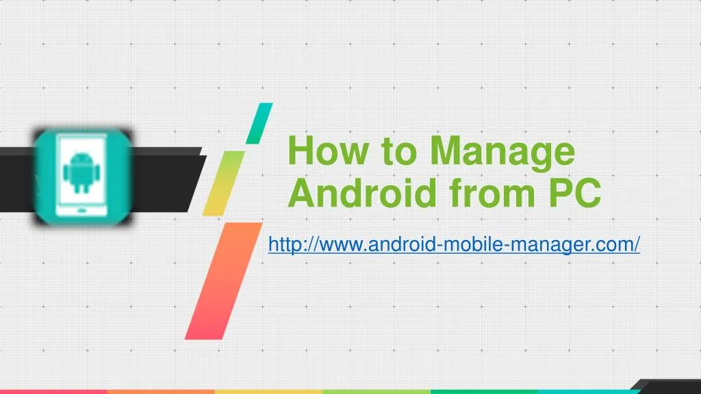 how to manage android from pc
