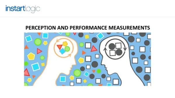 Perception And Performance Measurements