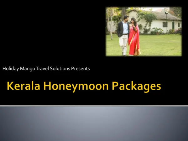 Best Kerala Honeymoon Packages in affordable range