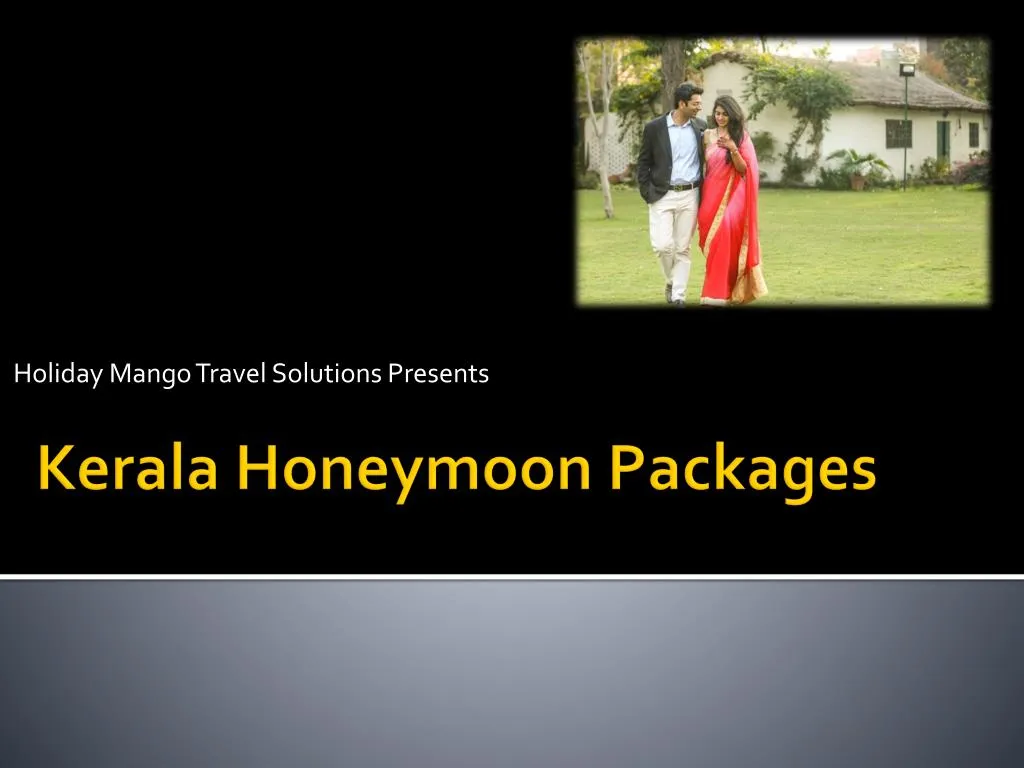 holiday mango travel solutions presents