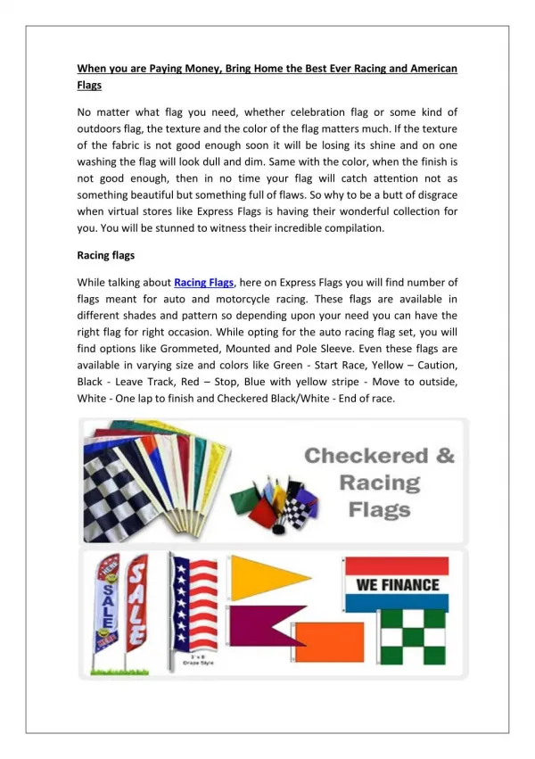 When you are Paying Money, Bring Home the Best Ever Racing and American Flags