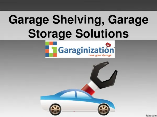 Garage Shelving, Garage Storage Solutions
