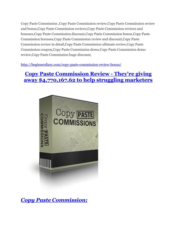 Copy Paste Commission review in detail and (FREE) $21400 bonus
