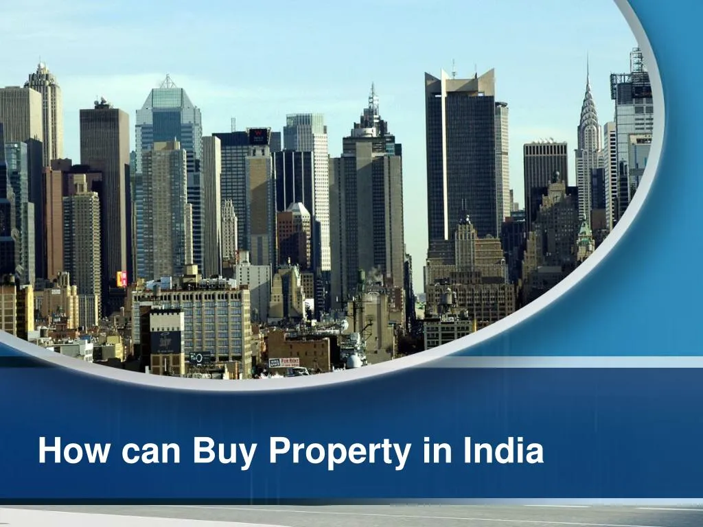 how can buy property in india