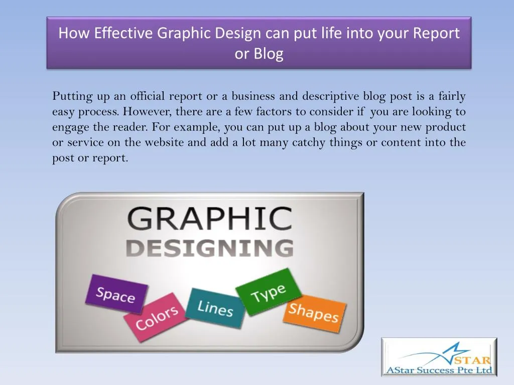 how effective g raphic d esign can put life into your report or blog