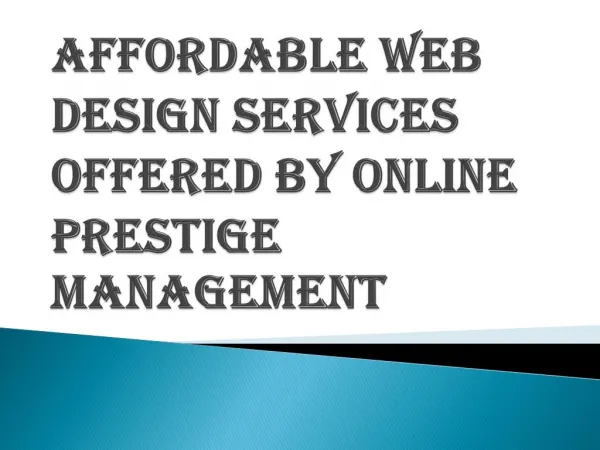 Affordable Web Design Services - Online Prestige Management