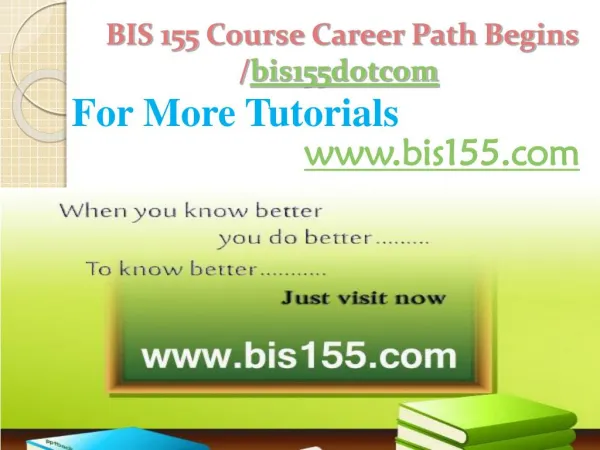 BIS 115 Course Career Path Begins /bis115dotcom