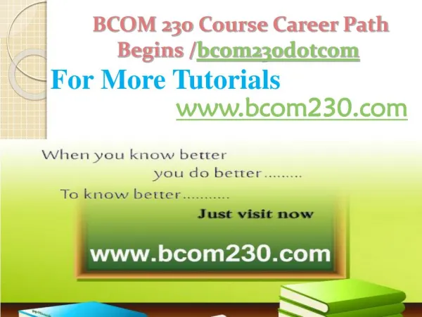 BCOM 230 Course Career Path Begins /bcom230dotcom