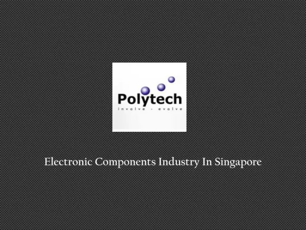 Electronic Components Industry