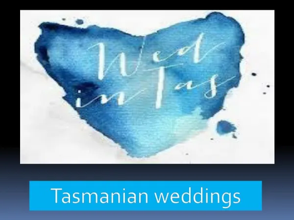 Tasmanian weddings