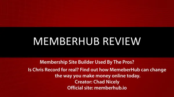 Member Hub Review