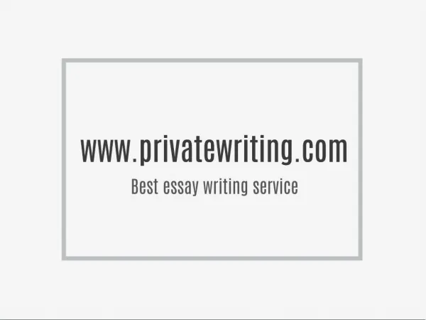 Essay writing - www.privatewriting.com