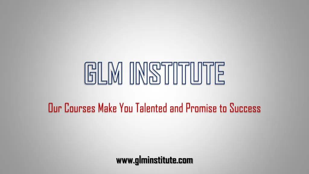 glm institute