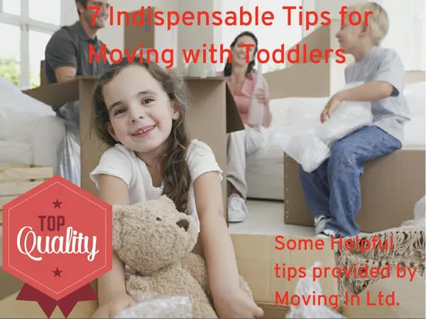 7 Indispensable Tips for Moving with Toddlers