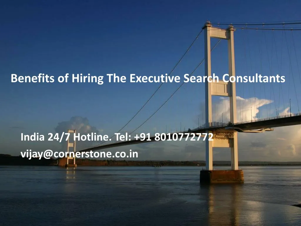 benefits of hiring the executive search consultants