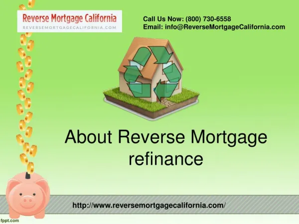 About Reverse Mortgage Refinance
