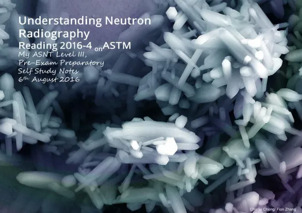 Understanding Neutron Radiography Reading 2016-V-ASTM-NRT Reading-1A.