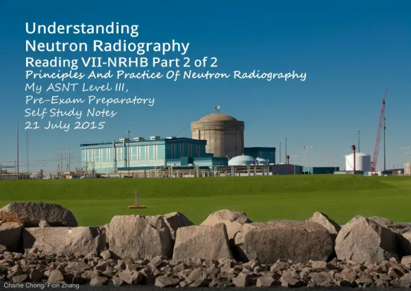 Understanding Neutron Radiography Reading VII-NRHB Part 2 of 2A