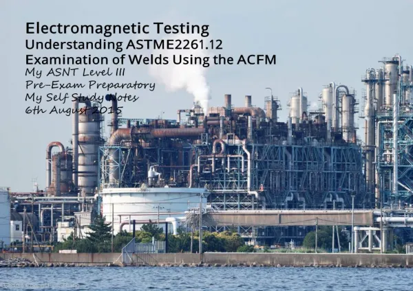 Undesrtanding ASTM E2261-Examination of Welds Using ACFM