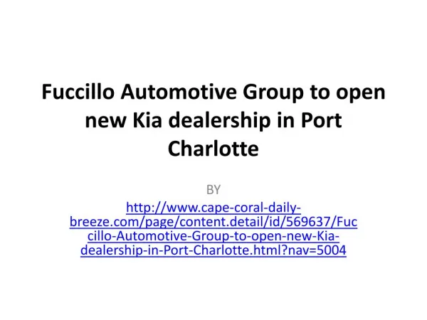 Fuccillo Automotive Group to open new Kia dealership in Port Charlotte