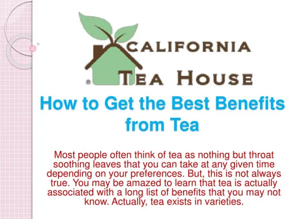 How to Get the Best Benefits from Tea