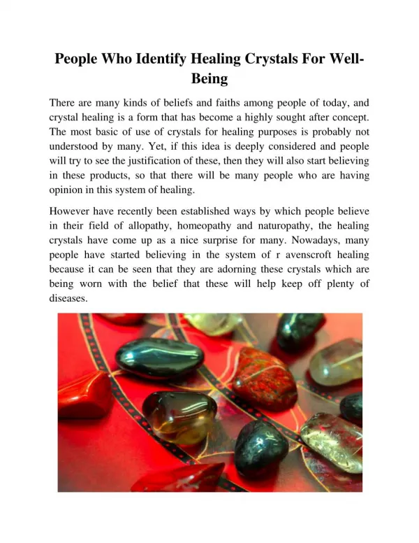 People Who Identify Healing Crystals For Well-Being