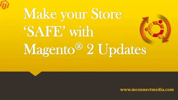 Make your Online Store Safe with Magento® 2 Updates