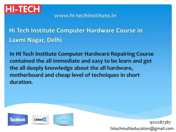 Hi Tech Institute Computer Hardware Course in Laxmi Nagar, Delhi
