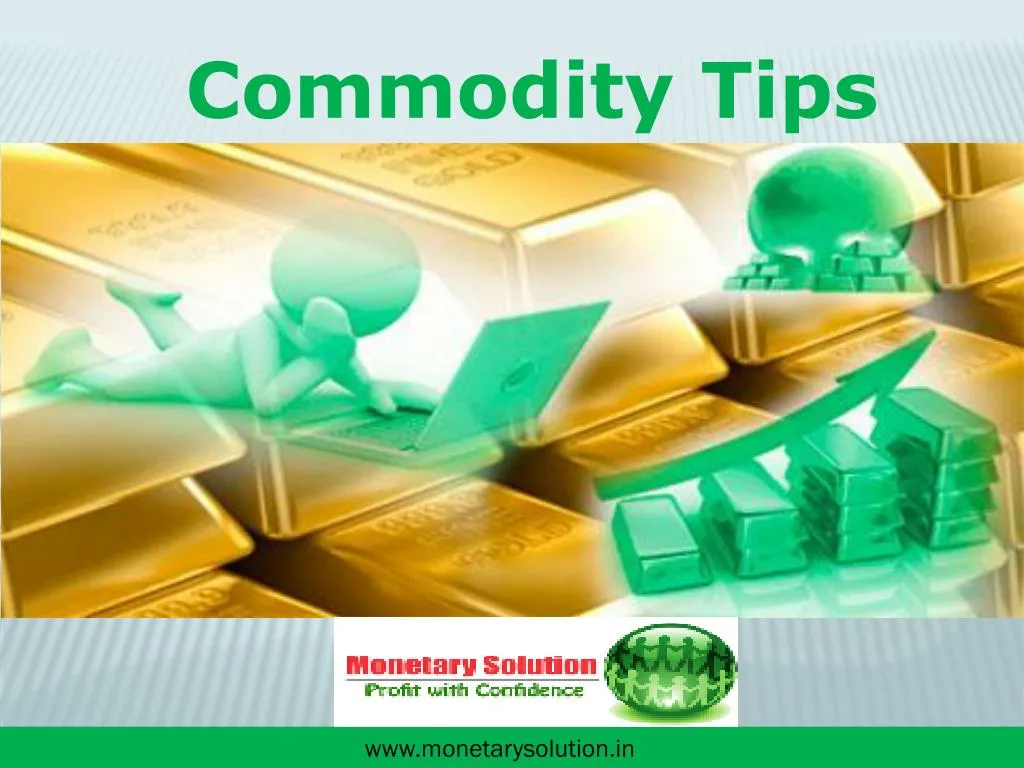 commodity tips