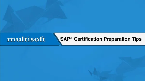 SAP® Certification Preparation Tips