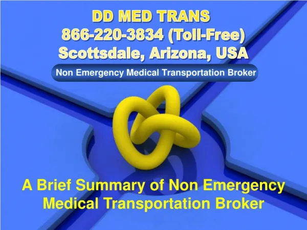 A Brief Summary of Non Emergency Medical Transportation Broker