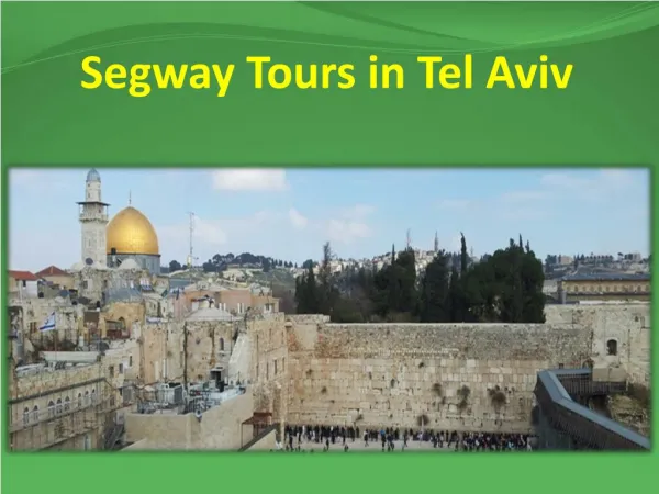 Segway Tours in Tel Aviv