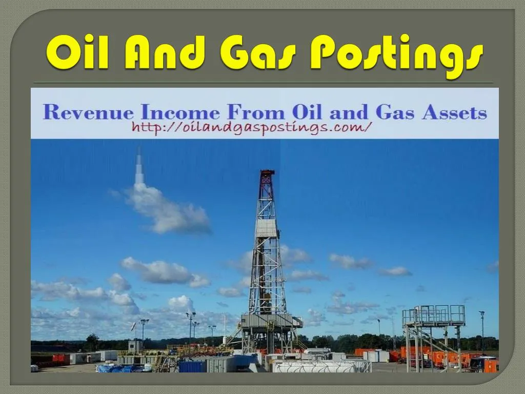 oil and gas postings