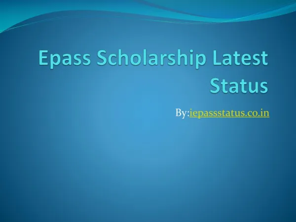 Epass Scholarship Latest Status