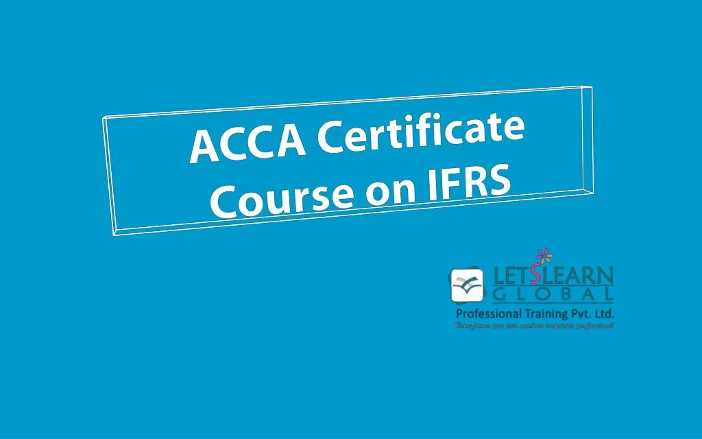 acca certificate course on ifrs