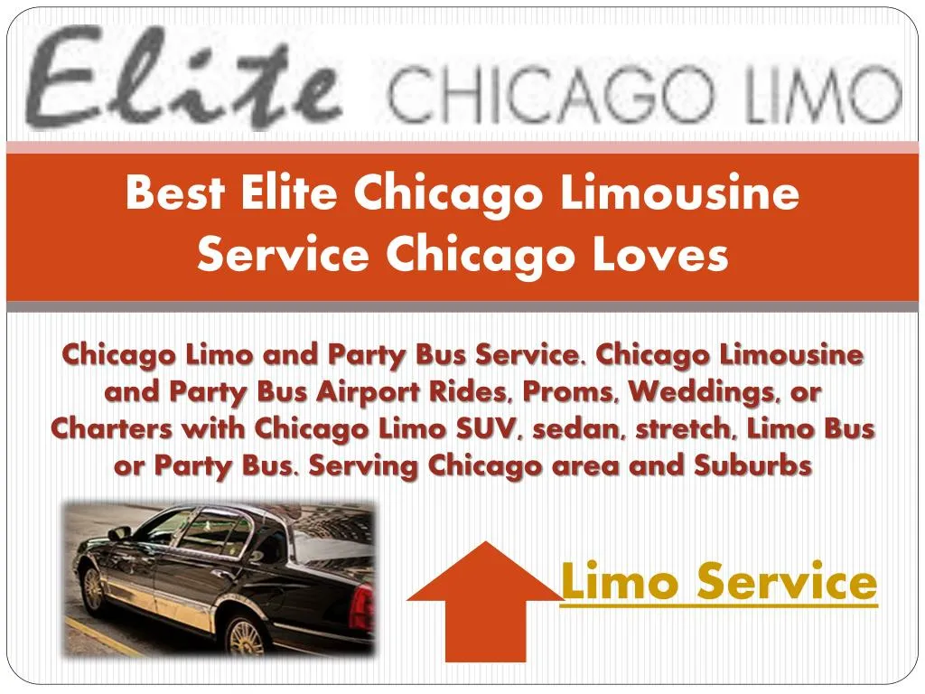 best elite chicago limousine service chicago loves