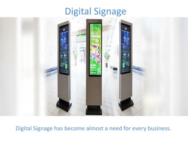 Digital Signage – One of the Latest Trending Technology