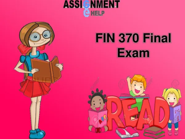FIN 370 Final Exam : FIN 370 Final Exam Answers | FIN 370 Final Exam 10 Sets | Assignment E Help