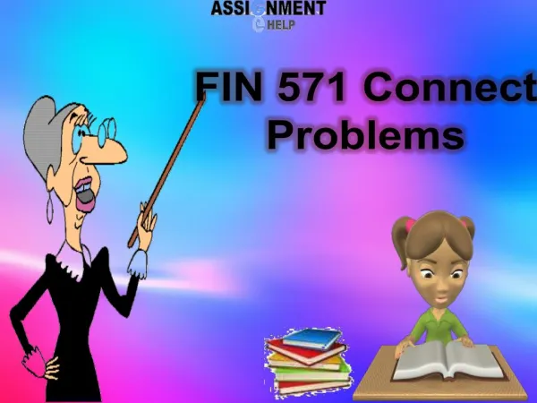 FIN 571 Connect Problems | Assignment E Help